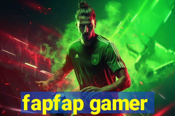 fapfap gamer